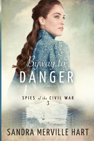Cover of Byway to Danger