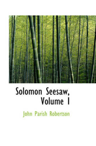 Cover of Solomon Seesaw, Volume I