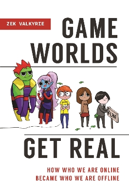 Book cover for Game Worlds Get Real