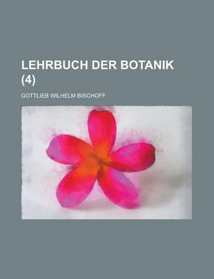 Book cover for Lehrbuch Der Botanik (4 )