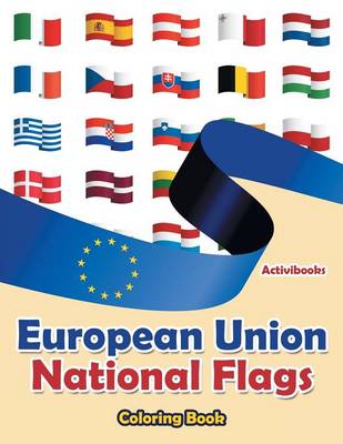 Book cover for European Union National Flags Coloring Book