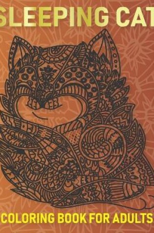 Cover of Sleeping Cat Coloring Books For adults