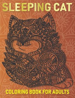 Book cover for Sleeping Cat Coloring Books For adults