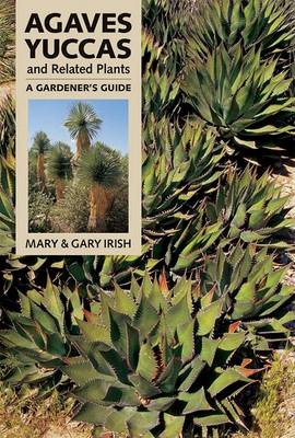 Book cover for Agaves Yuccas and Related Plants