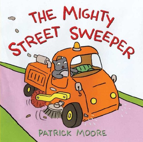 Book cover for The Mighty Street Sweeper