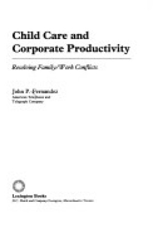 Cover of Child Care and Corporate Productivity