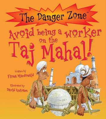 Book cover for Avoid Being A Worker On The Taj Mahal!