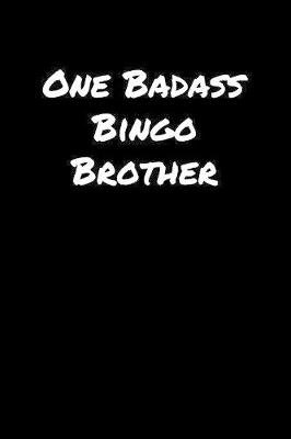 Book cover for One Badass Bingo Brother