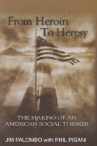 Cover of From Heroin to Heresy