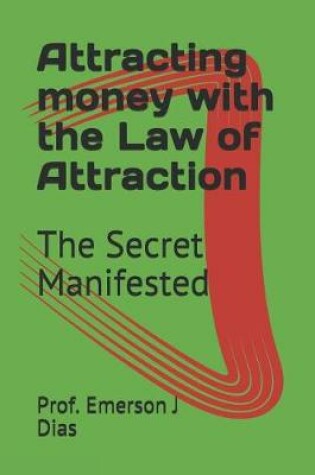 Cover of Attracting money with the Law of Attraction