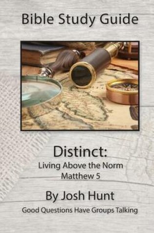 Cover of Bible Study Guide -- Distinct, Living Above the Norm