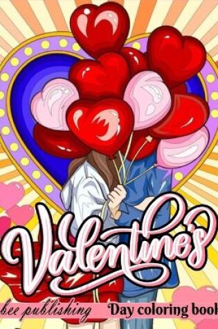 Cover of Valentine's Day Coloring Book For Adults