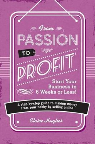 Cover of From Passion to Profit
