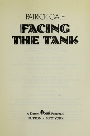 Cover of Gale Patrick : Facing the Tank (Pbk)