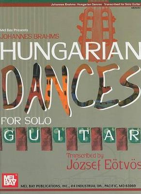 Book cover for Brahms, Johannes Hungarian Dances For Solo Guitar