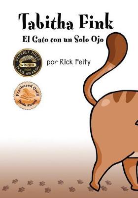 Book cover for Tabitha Fink El Gato con un Solo Ojo