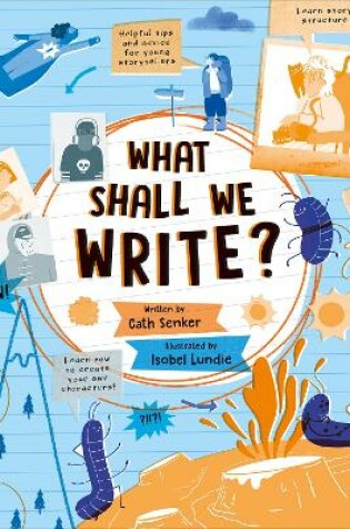 Cover of What Shall We Write?