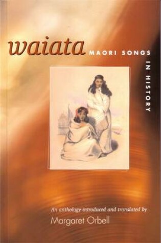 Cover of Waiata Maori Songs in History