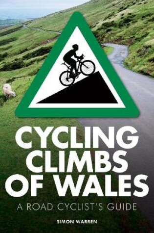Cover of Cycling Climbs of Wales