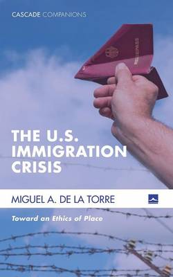 Cover of The U.S. Immigration Crisis