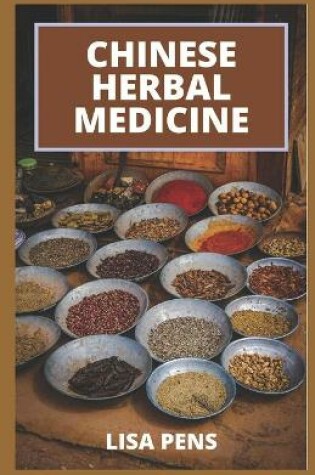 Cover of Chinese Herbal Medicine