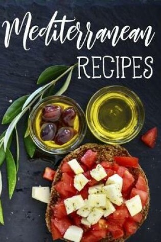 Cover of Mediterranean Recipes