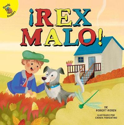 Book cover for Rex Malo! (Bad Rex!)