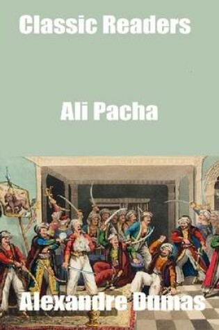 Cover of Classic Readers: Ali Pacha