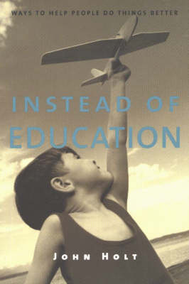 Book cover for Instead of Education