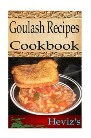 Cover of Goulash Recipes