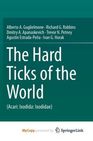 Cover of The Hard Ticks of the World