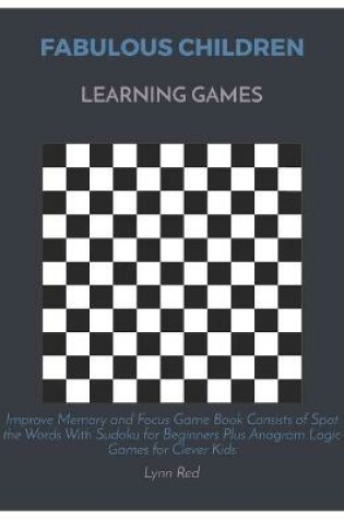 Cover of Fabulous Children Learning Games