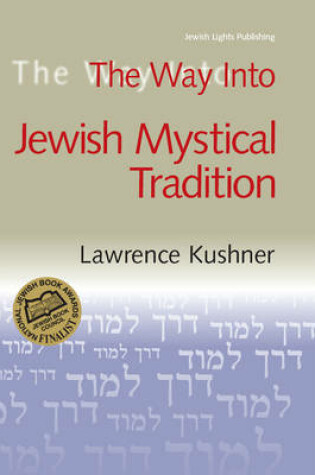 Cover of The Way into Jewish Mystical Tradition