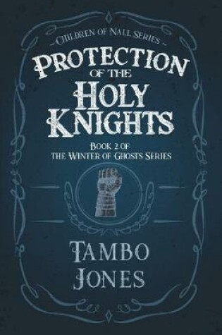 Cover of Protection of the Holy Knights