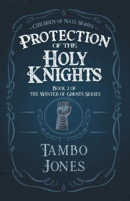 Book cover for Protection of the Holy Knights