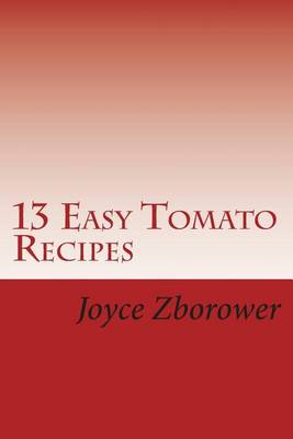 Book cover for 13 Easy Tomato Recipes