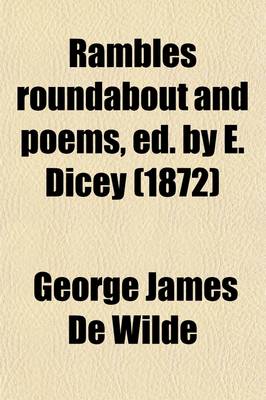 Book cover for Rambles Roundabout and Poems, Ed. by E. Dicey