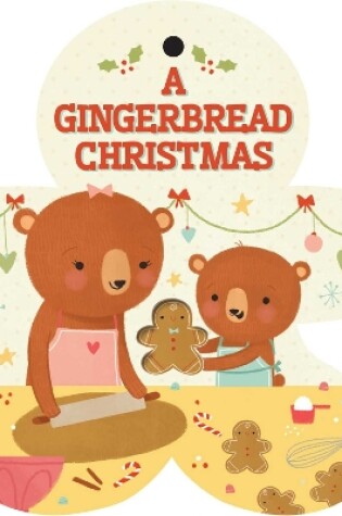 Cover of A Gingerbread Christmas