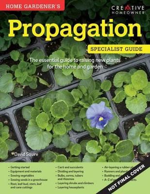 Book cover for Home Gardeners Propagation