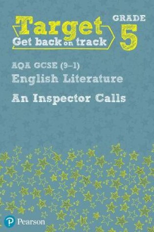 Cover of Target Grade 5 An Inspector Calls AQA GCSE (9-1) Eng Lit Workbook
