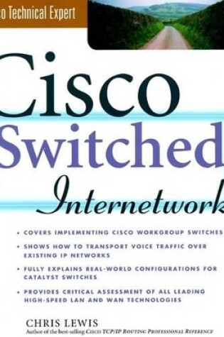 Cover of Cisco Switched Internetworks: Vlans, ATM & Voice/Data Integration