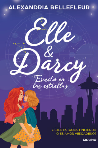 Cover of Elle y Darcy: escrito en las estrellas / Elle & Darcy: Written in the Stars