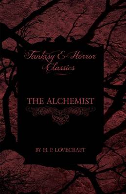 Book cover for The Alchemist (Fantasy and Horror Classics)