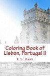 Book cover for Coloring Book of Lisbon, Portugal II