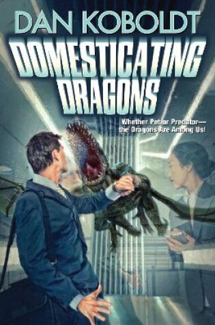 Cover of Domesticating Dragons