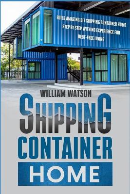 Book cover for Shipping Container Home