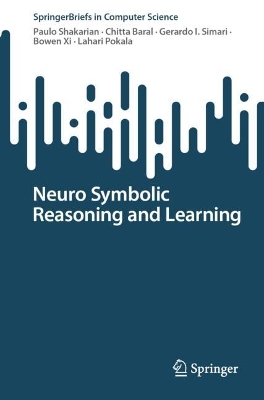 Book cover for Neuro Symbolic Reasoning and Learning