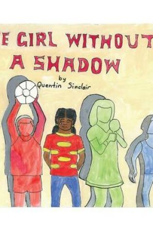 Cover of The Girl Without A Shadow
