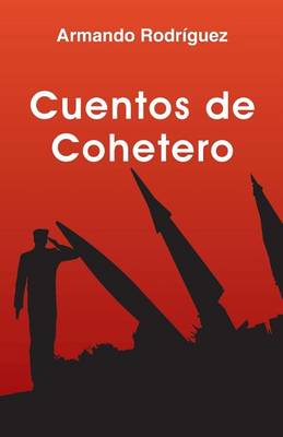 Book cover for Cuentos de Cohetero