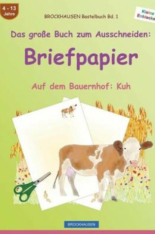 Cover of BROCKHAUSEN Bastelbuch Band 1 - Das große Buch zum Ausschneiden
